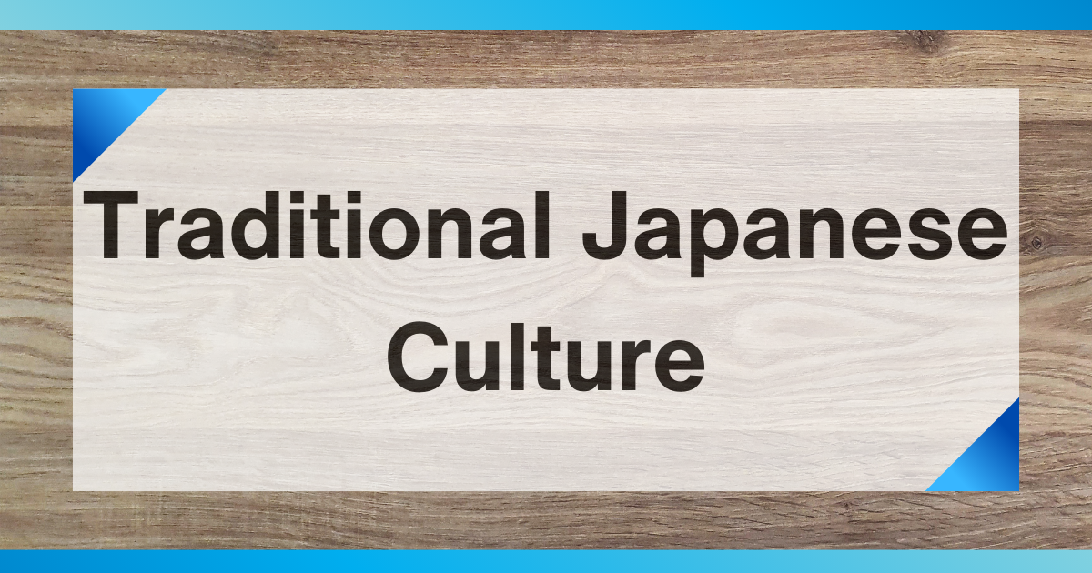 traditional japanese culture